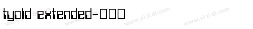 tyold extended字体转换